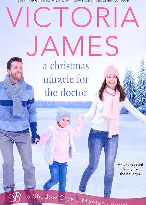 A Miracle for the Doctor by Victoria James